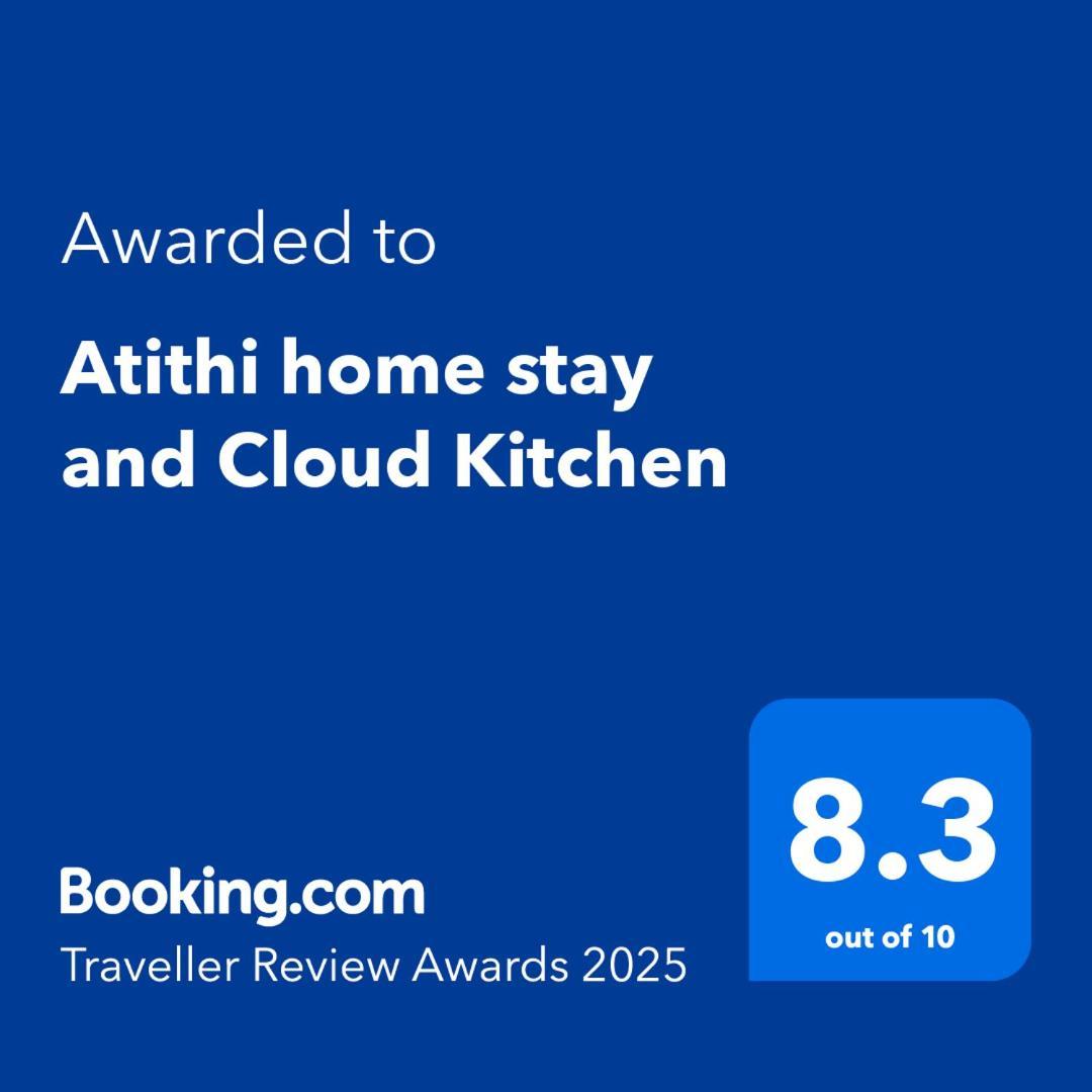 Homestay Atithi And Cloud Kitchen *